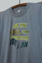 1980's FOR THE GAL WHO HAS EVERYTHING TEE | SIZE S/M